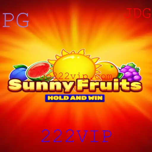 Explorando o Mundo de SunnyFruits: Um Jogo de Azar e Diversão com 222VIP